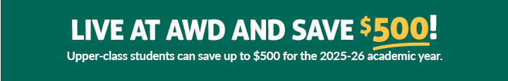 Save $500 when you choose AWD for the 2025-26 academic year.